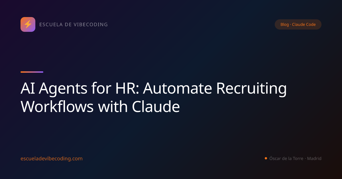 AI Agents for HR: Automate Recruiting Workflows with Claude