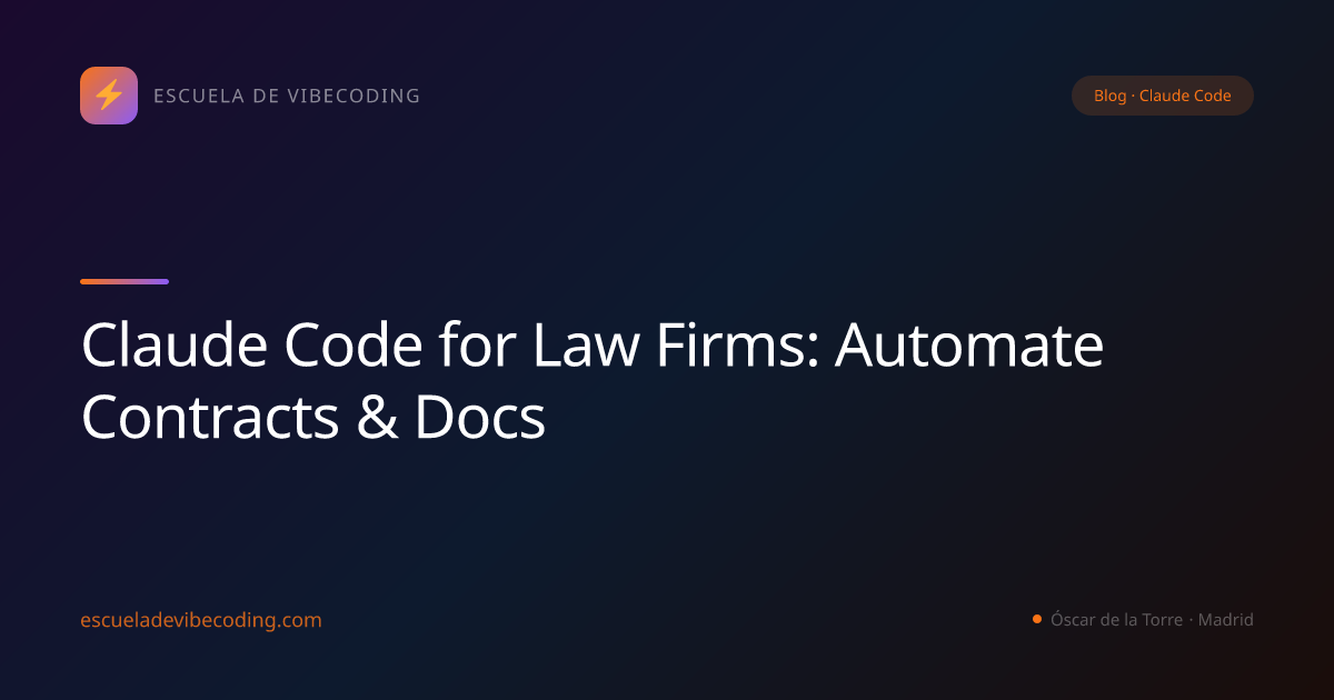 Claude Code for Law Firms: Automate Contracts & Docs